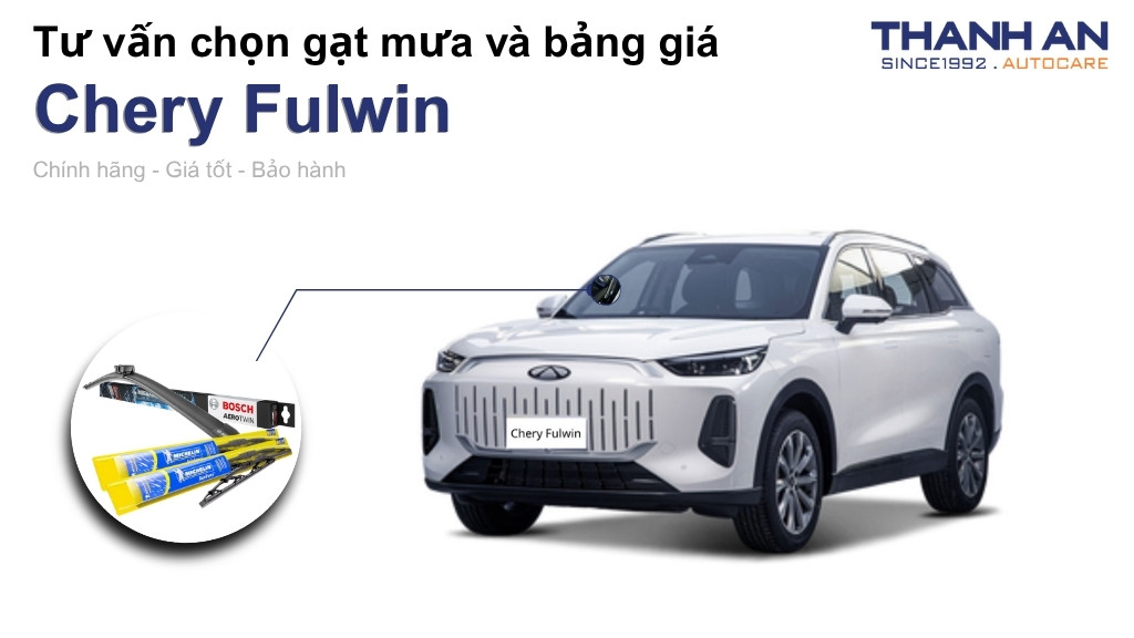 Gạt mưa xe Chery Fulwin loại nào tốt? Bảng giá mới nhất