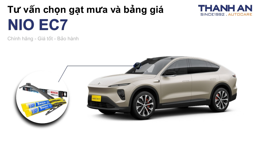 Gạt mưa xe NIO EC7 loại nào tốt? Bảng giá mới nhất