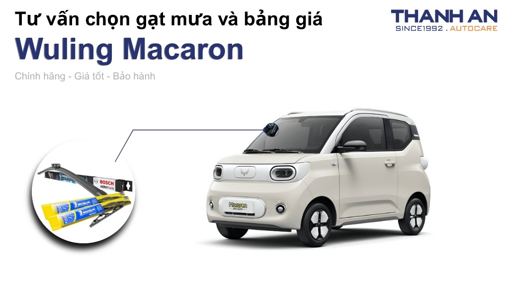 Gạt mưa xe Wuling Macaron loại nào tốt? Bảng giá mới nhất