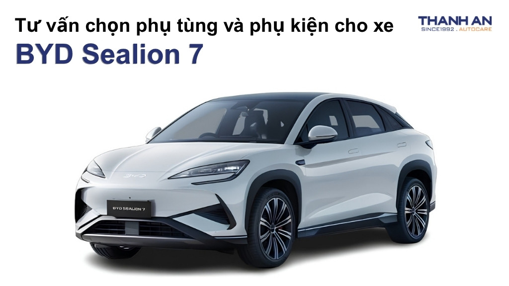 Phụ tùng và phụ kiện xe BYD Sealion 7