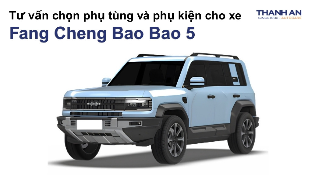 Phụ tùng và phụ kiện xe Fang Cheng Bao Bao 5