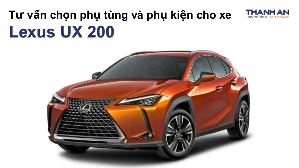 Phụ tùng và phụ kiện xe Lexus UX 200