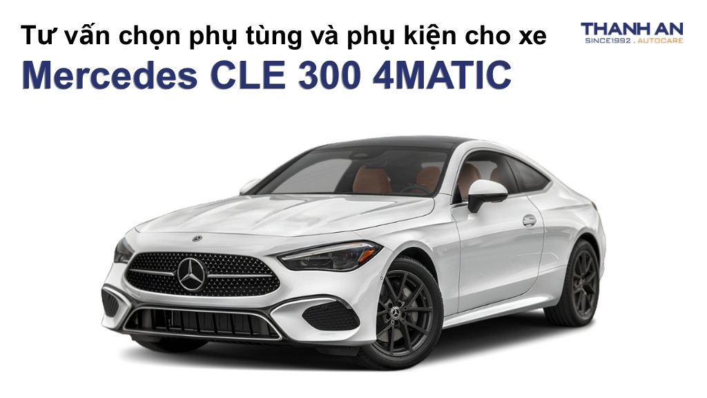 Phụ tùng và phụ kiện xe Mercedes CLE 300 4MATIC