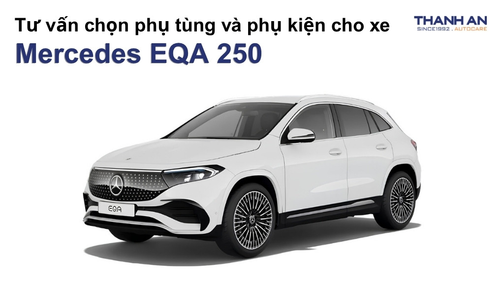 Phụ tùng và phụ kiện xe Mercedes EQA 250