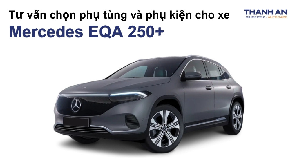 Phụ tùng và phụ kiện xe Mercedes EQA 250+