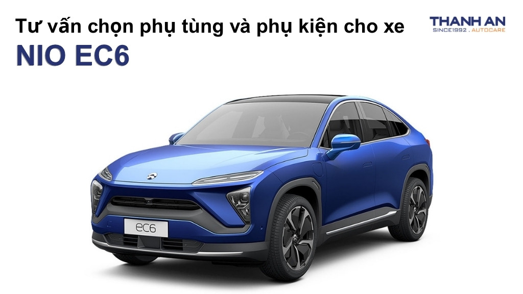 Phụ tùng và phụ kiện xe NIO EC6