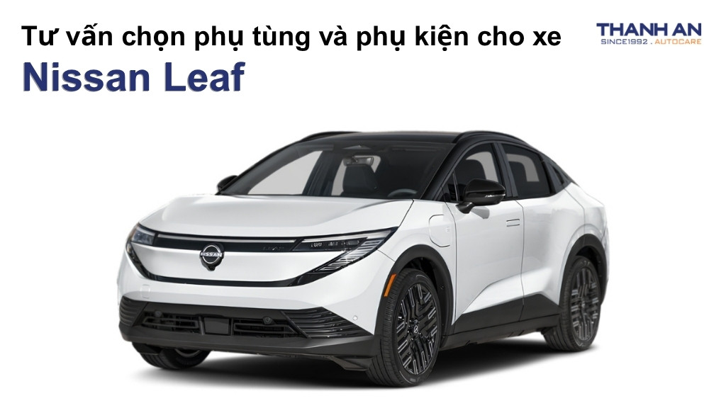 Phụ tùng và phụ kiện xe Nissan Leaf