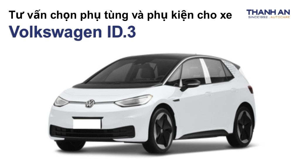 Phụ tùng và phụ kiện xe Volkswagen ID.3
