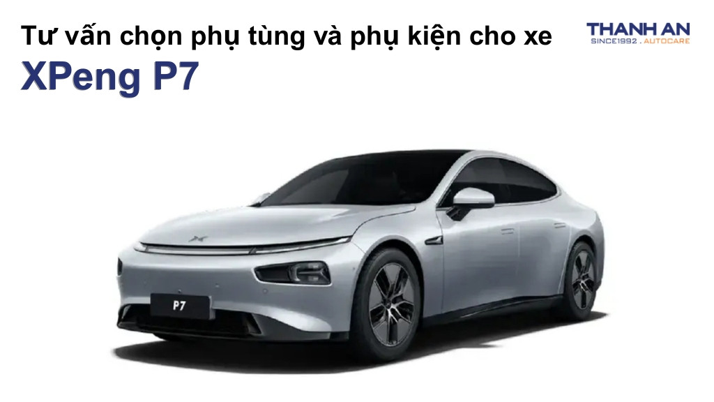 Phụ tùng và phụ kiện xe XPeng P7