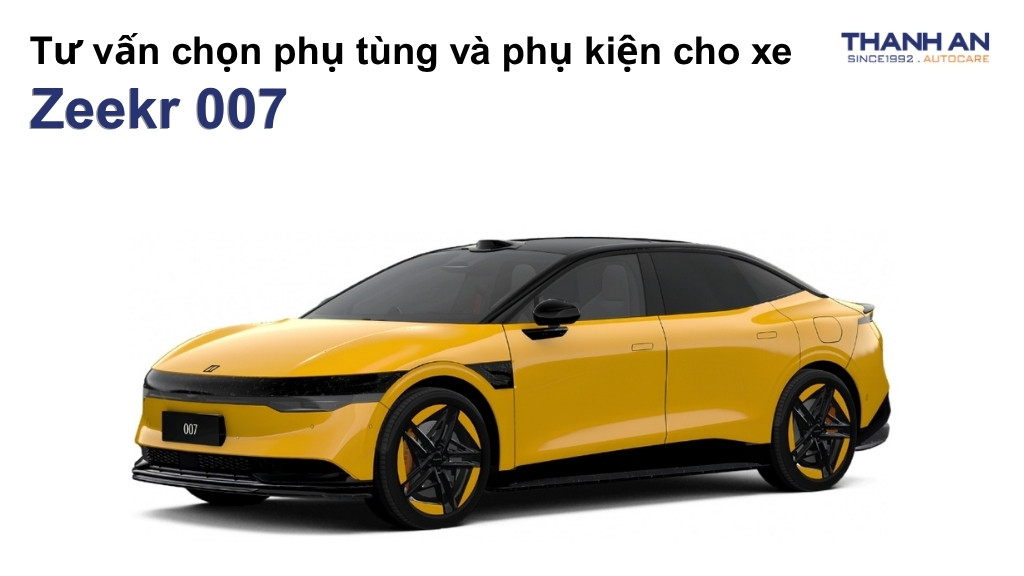 Phụ tùng và phụ kiện xe Zeekr 007