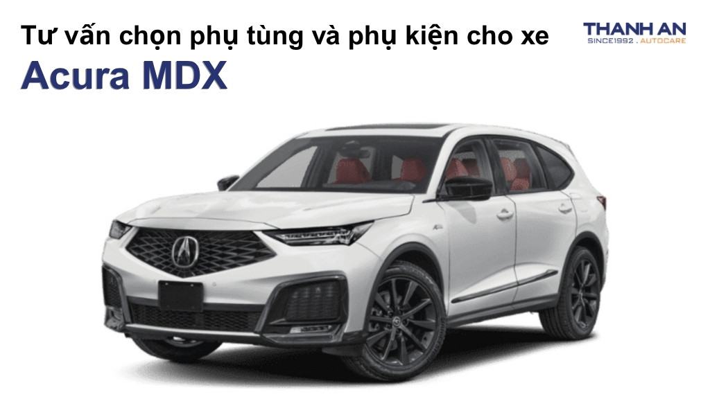 Phụ tùng và phụ kiện xe Acura MDX