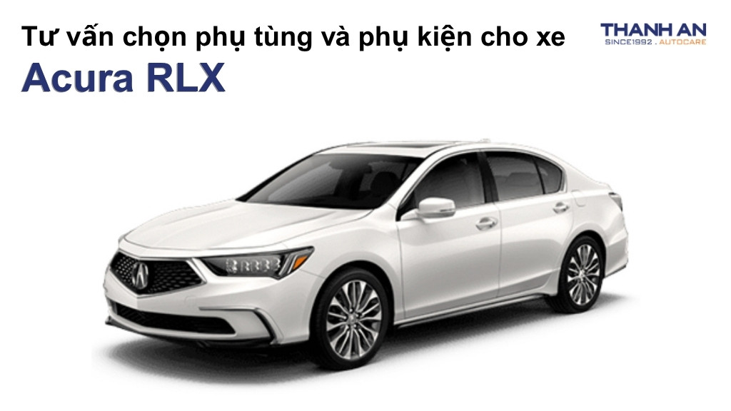 Phụ tùng và phụ kiện xe Acura RLX