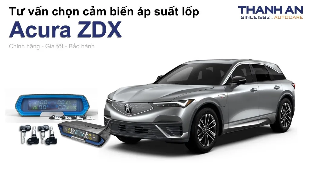 Cảm biến áp suất lốp xe Acura ZDX loại nào tốt? Bảng giá mới nhất