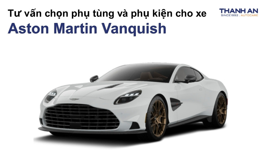 Phụ tùng và phụ kiện xe Aston Martin Vanquish
