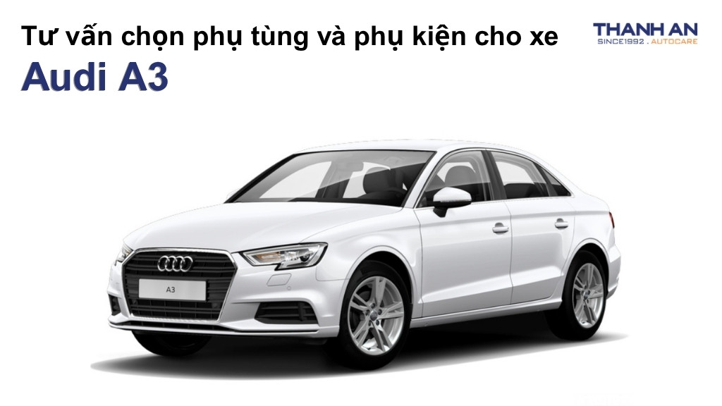 Phụ tùng và phụ kiện xe Audi A3