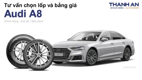audi-a8-nen-thay-lop-gi-chi-phi-bao-nhieu