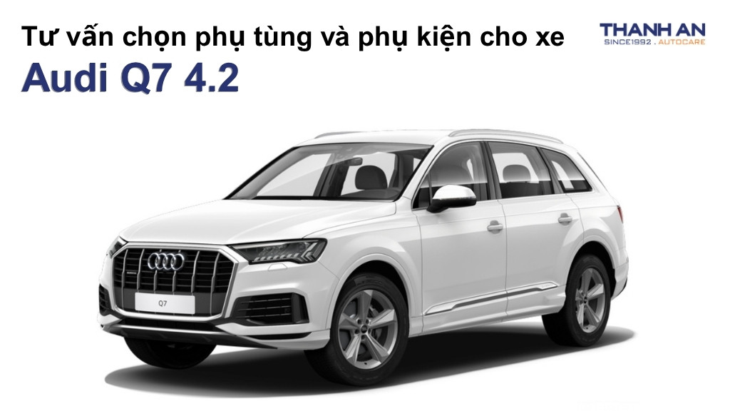 Phụ tùng và phụ kiện xe Audi Q7 4.2