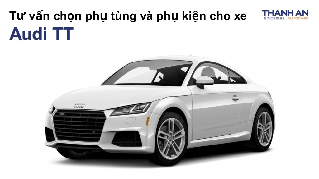 Phụ tùng và phụ kiện xe Audi TT