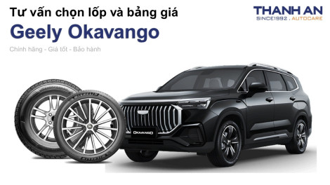 geely-okavango-nen-thay-lop-gi-chi-phi-bao-nhieu