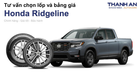 honda-ridgeline-nen-thay-lop-gi-chi-phi-bao-nhieu