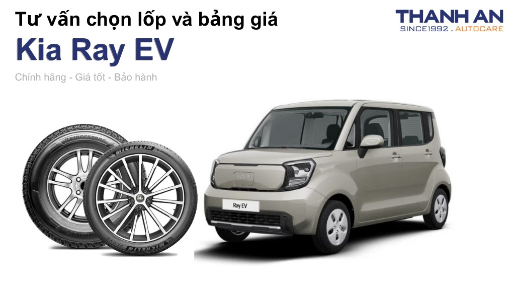 Lốp xe Kia Ray EV giá bao nhiêu? Sử dụng các kích thước nào?