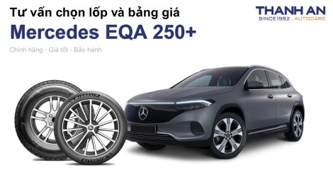 mercedes-eqa-250-nen-thay-lop-gi-chi-phi-bao-nhieu