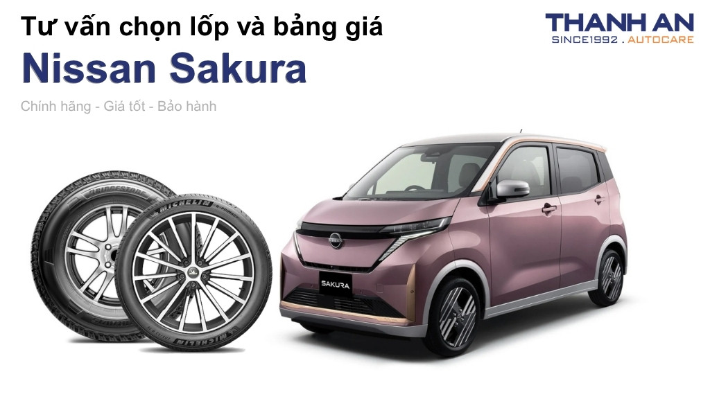 Lốp xe Nissan Sakura giá bao nhiêu? Sử dụng các kích thước nào?