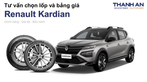 renault-kardian-nen-thay-lop-gi-chi-phi-bao-nhieu