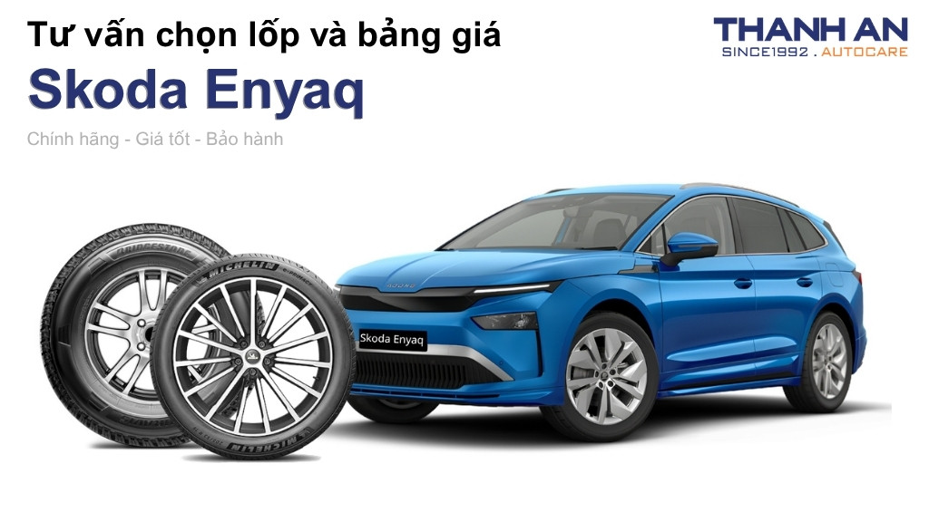 Lốp xe Skoda Enyaq giá bao nhiêu? Sử dụng các kích thước nào?