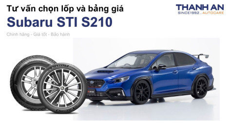 subaru-sti-s210-nen-thay-lop-gi-chi-phi-bao-nhieu