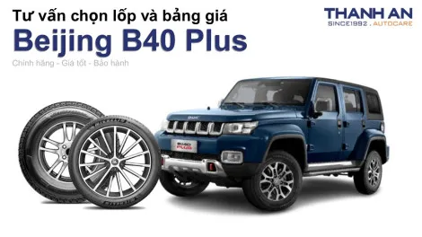 beijing-b40-plus-nen-thay-lop-gi-chi-phi-bao-nhieu