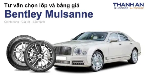 bentley-mulsanne-nen-thay-lop-gi-chi-phi-bao-nhieu