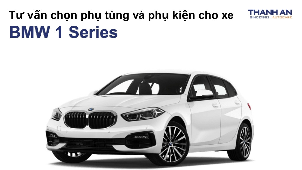 Phụ tùng và phụ kiện xe BMW 1 Series