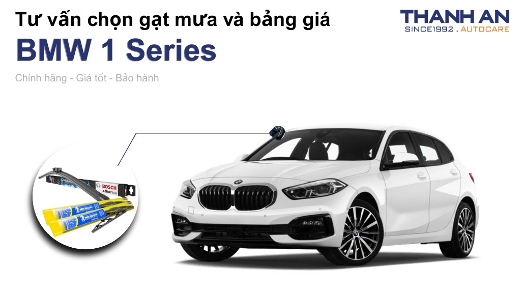 Gạt mưa xe BMW 1 Series loại nào tốt? Bảng giá mới nhất