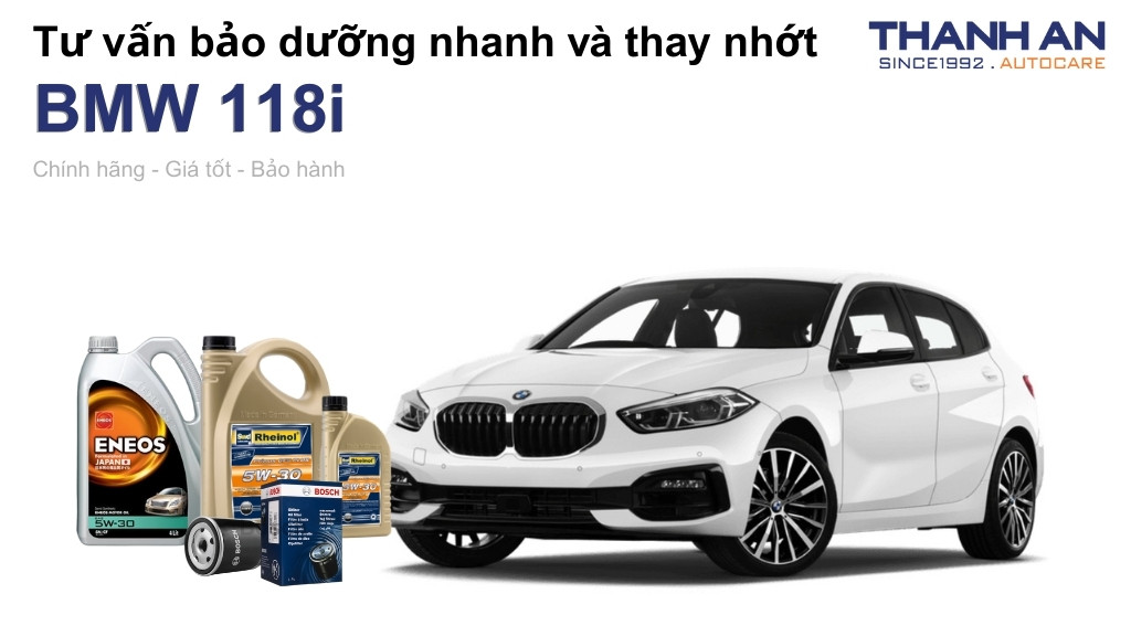 Dầu nhớt xe BMW 118i loại nào tốt? Bảng giá mới nhất