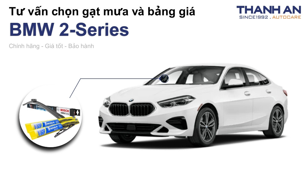 Gạt mưa xe BMW 2-Series loại nào tốt? Bảng giá mới nhất