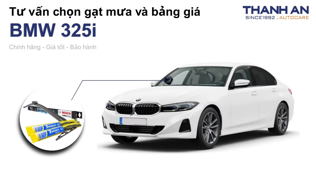 Gạt mưa xe BMW 325i loại nào tốt? Bảng giá mới nhất