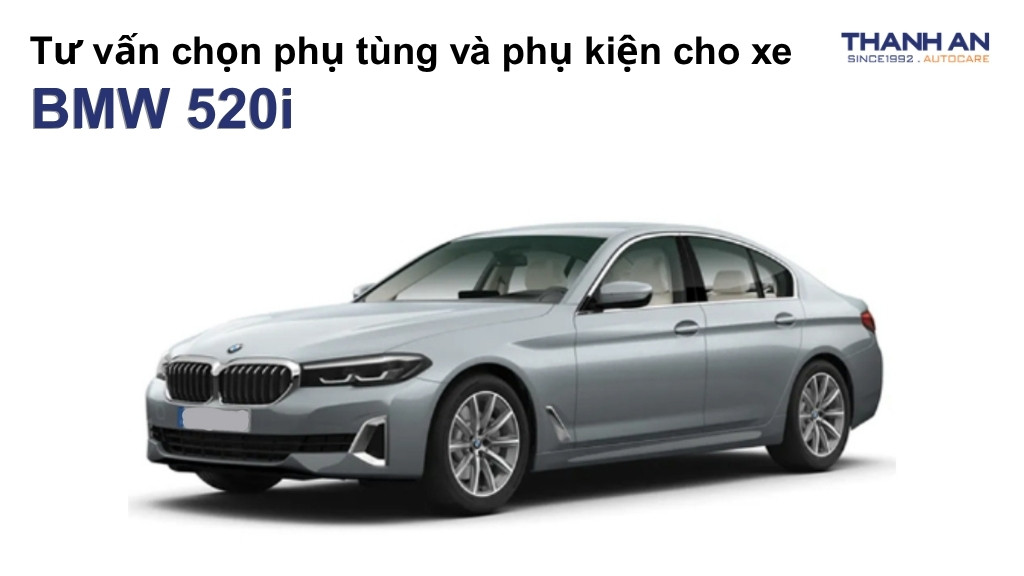 Phụ tùng và phụ kiện xe BMW 520i