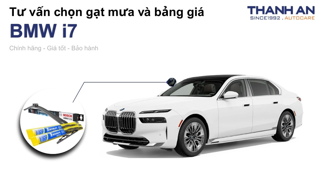 Gạt mưa xe BMW i7 loại nào tốt? Bảng giá mới nhất