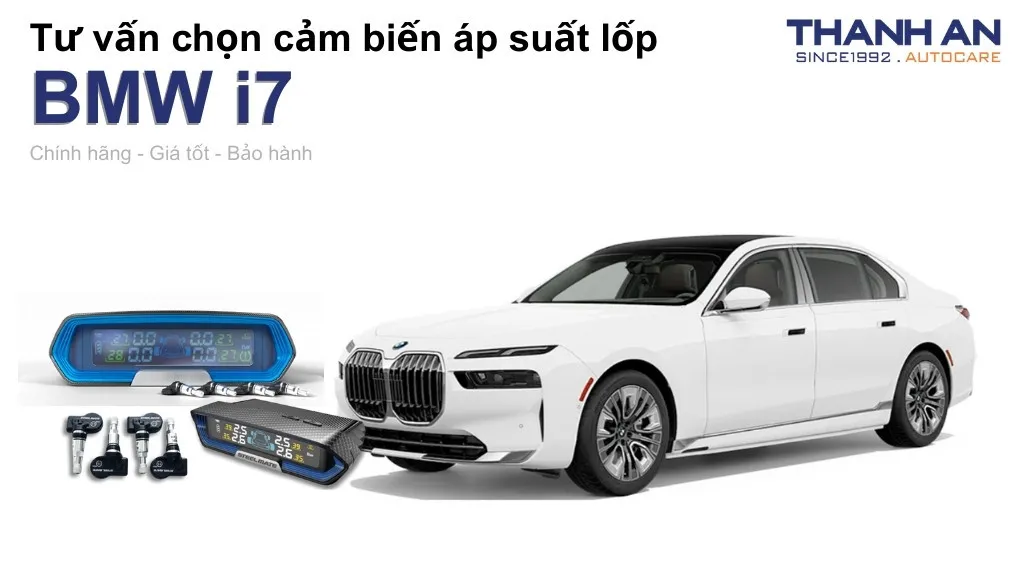 Cảm biến áp suất lốp xe BMW i7 loại nào tốt? Bảng giá mới nhất