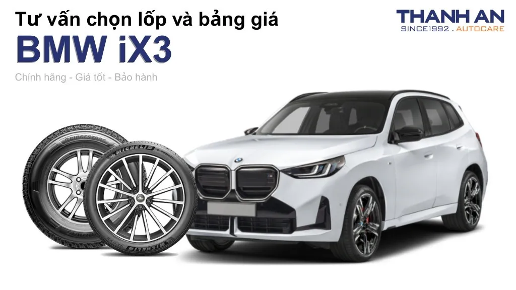 Lốp xe BMW iX3 giá bao nhiêu? Sử dụng các kích thước nào?