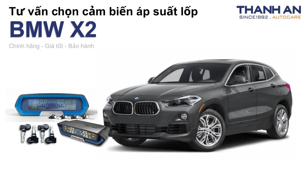 Cảm biến áp suất lốp xe BMW X2 loại nào tốt? Bảng giá mới nhất