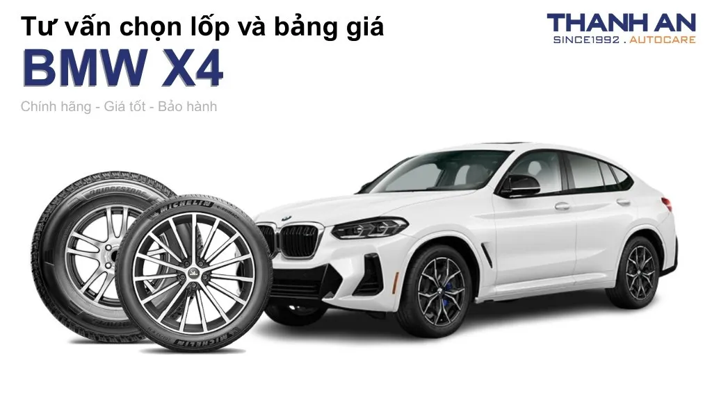 Lốp xe BMW X4 giá bao nhiêu? Sử dụng các kích thước nào?