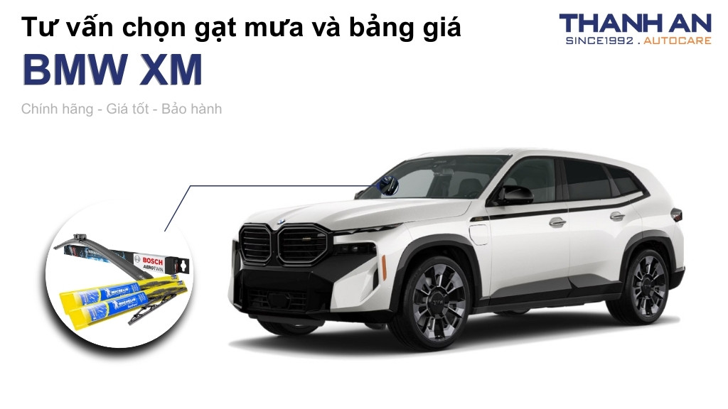 Gạt mưa xe BMW XM loại nào tốt? Bảng giá mới nhất