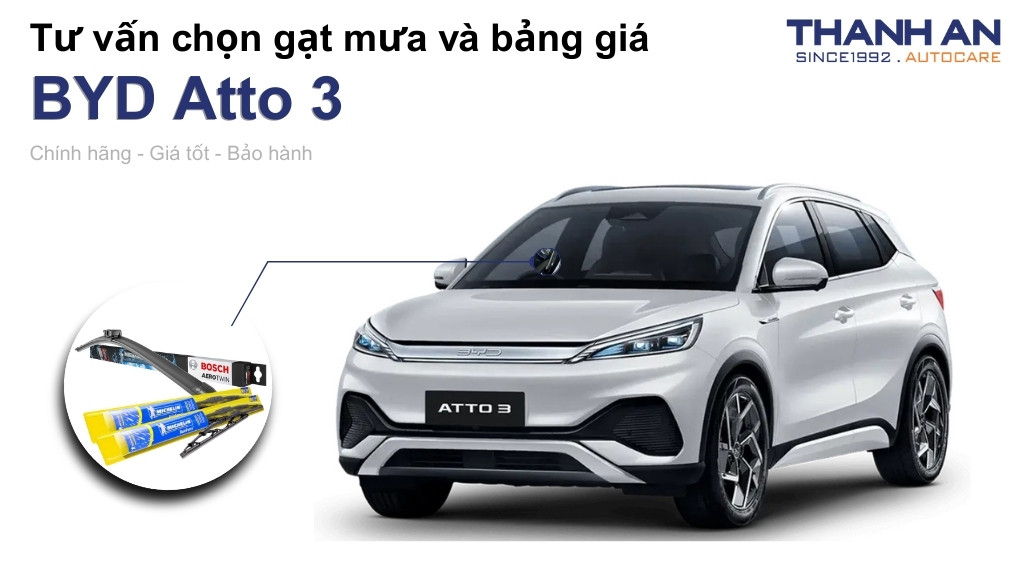 Gạt mưa xe BYD Atto 3 loại nào tốt? Bảng giá mới nhất