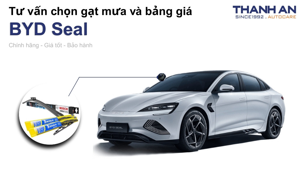 Gạt mưa xe BYD Seal loại nào tốt? Bảng giá mới nhất