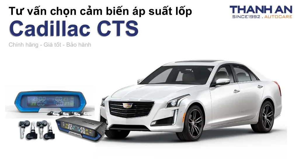 Cảm biến áp suất lốp xe Cadillac CTS loại nào tốt? Bảng giá mới nhất