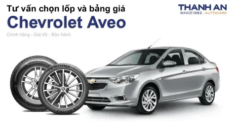 chevrolet-aveo-nen-thay-lop-gi-chi-phi-bao-nhieu