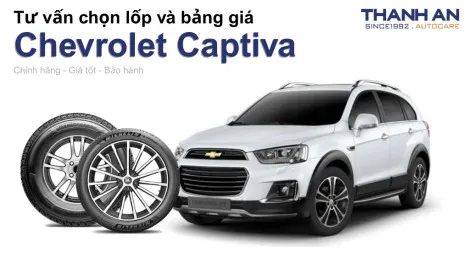 chevrolet-captiva-nen-thay-lop-gi-chi-phi-bao-nhieu