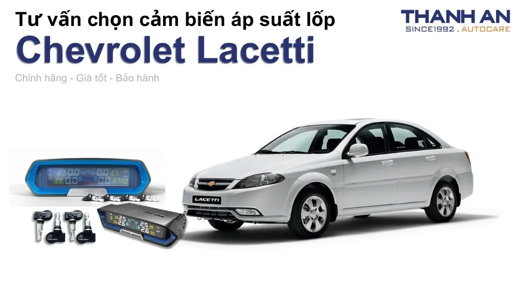 Cảm biến áp suất lốp xe Chevrolet Lacetti loại nào tốt? Bảng giá mới nhất